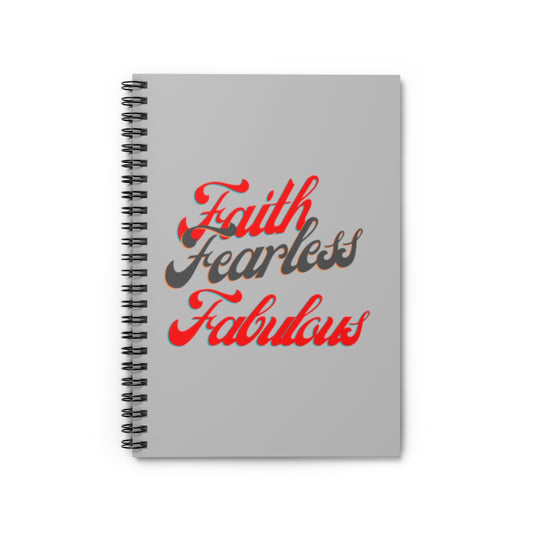 Faith Fearless Fabulous Spiral Notebook - Ruled Line(Grey)