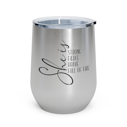 She Is 12oz Insulated Wine Tumbler